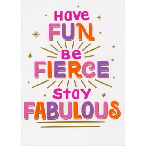 Fun Fierce Fabulous Birthday Card by Avanti Press